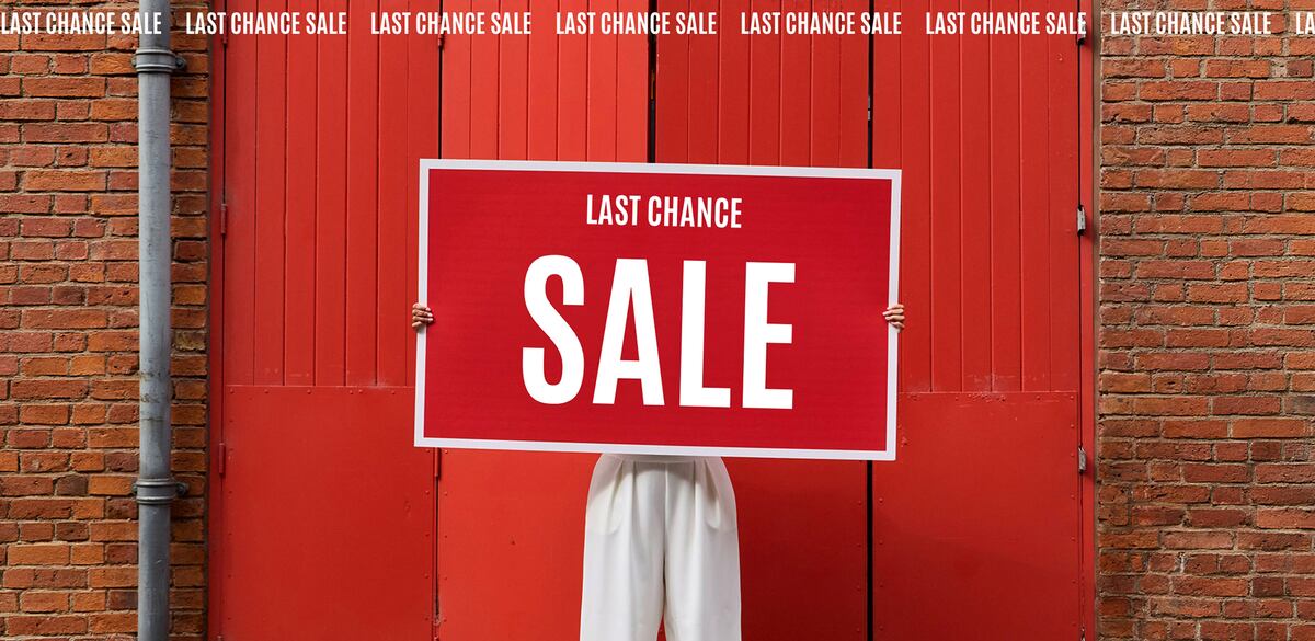 Last chance sale